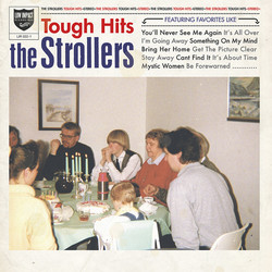 The Strollers (3) Tough Hits Vinyl LP