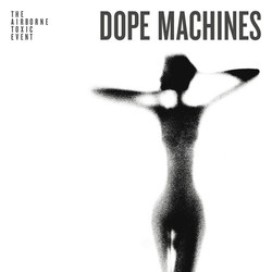 The Airborne Toxic Event Dope Machines Vinyl LP