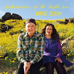 Mark Olson (2) Spokeswoman Of The Bright Sun Vinyl LP