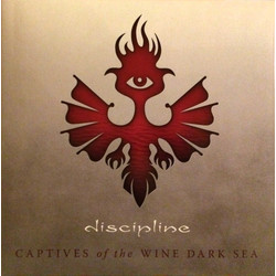 Discipline. Captives Of The Wine Dark Sea Vinyl LP