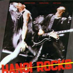 Hanoi Rocks Bangkok Shocks, Saigon Shakes, Hanoi Rocks Vinyl LP