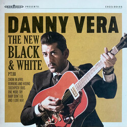 Danny Vera The New Black And White PT. III Vinyl LP