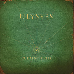 Current Swell Ulysses Vinyl 2 LP