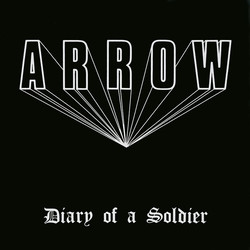 Arrow (12) Diary Of A Soldier Vinyl LP