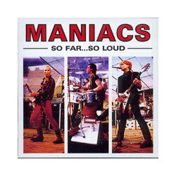 Maniacs (4) So Far... So Loud Vinyl LP