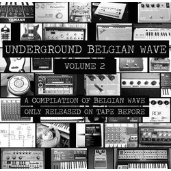 Various Underground Belgian Wave Volume 2 Vinyl LP