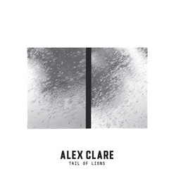 Alex Clare (2) Tail Of Lions Vinyl LP