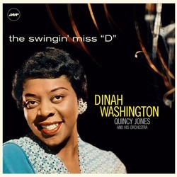 Dinah Washington Swingin' Miss D -Hq- With The Quincy Jones Orchestra/ 180Gr./ 3 Bonus Tracks Vinyl LP