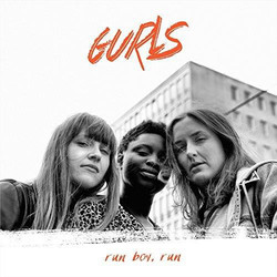 Gurls Run Boy Run vinyl LP