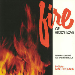 Sister Irene Oconnor Fire Of Gods Love vinyl LP