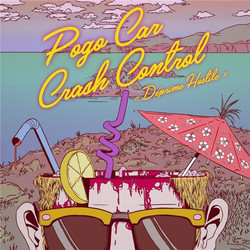 Pogo Car Crash Control Déprime Hostile Vinyl LP