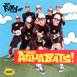 The Aquabats! The Fury Of The Aquabats! Vinyl LP