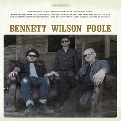 Bennett Wilson Poole Bennett Wilson Poole Vinyl LP