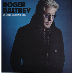 Roger Daltrey As Long As I Have You Vinyl LP