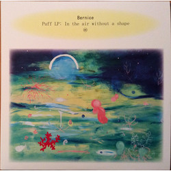 Bernice (2) Puff LP: In The Air Without A Shape Vinyl LP