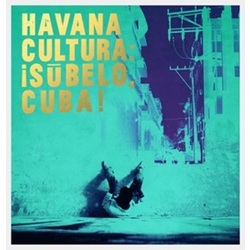 Gilles Peterson's Havana Cultura Band ¡Súbelo, Cuba! Vinyl LP