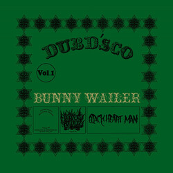 Bunny Wailer Dubd’sco Vol. 1 Vinyl LP