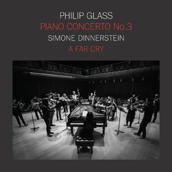 Philip Glass / Simone Dinnerstein / A Far Cry Piano Concerto No. 3 Vinyl LP