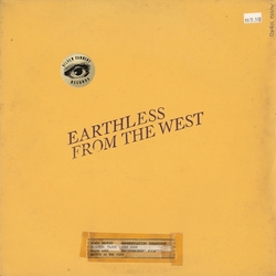 Earthless From The West Vinyl LP