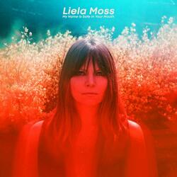 Liela Moss My Name Is Safe In Your Mouth Vinyl LP