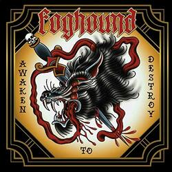 Foghound Awaken To Destroy Vinyl LP