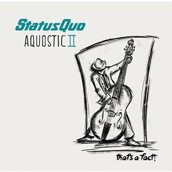 Status Quo Aquostic II : That's A Fact ! Vinyl 2 LP