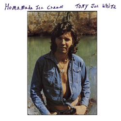 Tony Joe White Homemade Ice Cream Vinyl 2 LP
