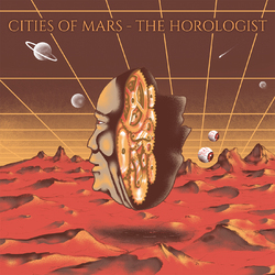 Cities of Mars The Horologist Vinyl LP