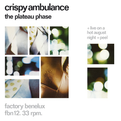 Crispy Ambulance The Plateau Phase + Live On A Hot August Night + Peel Vinyl LP