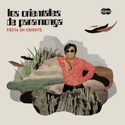 Los Orientales De Paramonga Fiesta En Oriente Vinyl LP