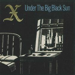 X (5) Under The Big Black Sun Vinyl LP