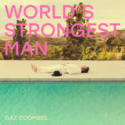 Gaz Coombes World's Strongest Man Vinyl LP