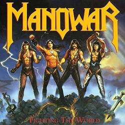 Manowar Fighting The World Vinyl LP