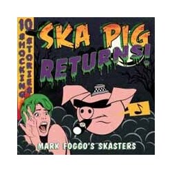 Mark Foggo's Skasters Ska Pig Returns! Vinyl LP