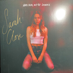 Sarah Close And Now We'Re Shinning Vinyl LP