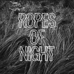 Ropes Of Night Ropes Of Night Vinyl