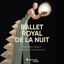 Sébastien Daucé / Ensemble Correspondances Ballet Royal De La Nuit Multi CD/DVD Box Set