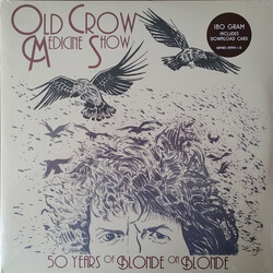 Old Crow Medicine Show 50 Years Of Blonde On Blonde