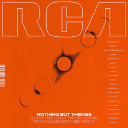 Nothing But Thieves What Did You Think When You Made Me This Way?