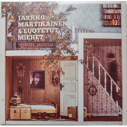 Jarkko Martikainen Ja Luotetut Miehet Ystävien Taloissa Vinyl LP