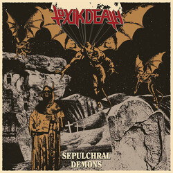 Töxik Death Sepulchral Demons Vinyl LP