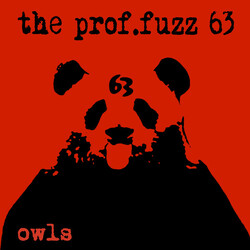 The Prof. Fuzz 63 Owls