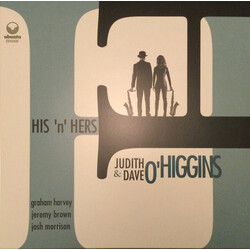 Judith O'Higgins / Dave O'Higgins His 'n' Hers Vinyl LP