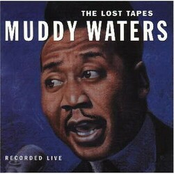 Muddy Waters Lost Tapes Vinyl LP