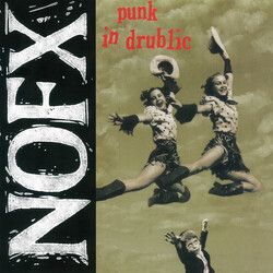 NOFX Punk In Drublic Vinyl LP