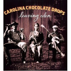 Carolina Chocolate Drops Leaving Eden Vinyl LP