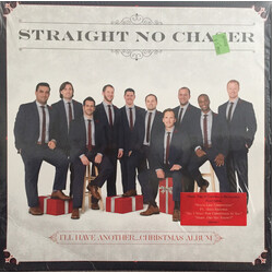 Straight No Chaser (3) I'll Have Another... Christmas Album Vinyl LP