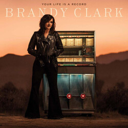 Brandy Clark Your Life Is A Record Vinyl LP