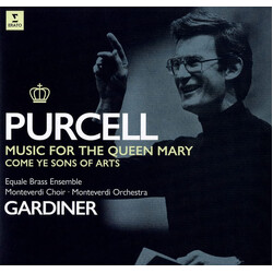 Henry Purcell / Equale Brass / The Monteverdi Choir / The Monteverdi Orchestra / John Eliot Gardiner Music For The Queen Mary - Come Ye Sons Of Arts V
