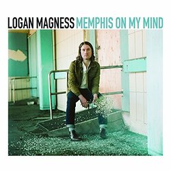 Logan Magness Memphis On My Mind Vinyl LP